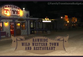Rawhide Western Town and Restaurant