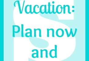 summer vacation savings