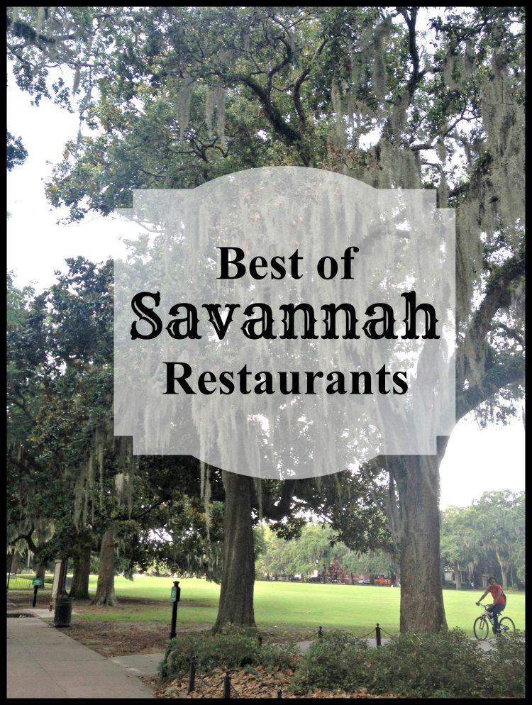 Best places to eat in Savannah - Family Travels on a Budget