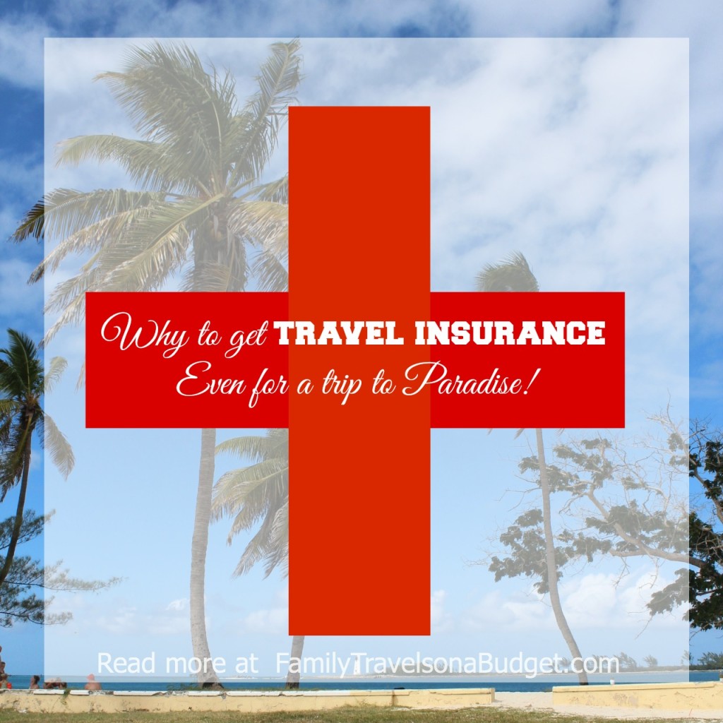 Travel Insurance: Is it worth it? YES! Here's why… 