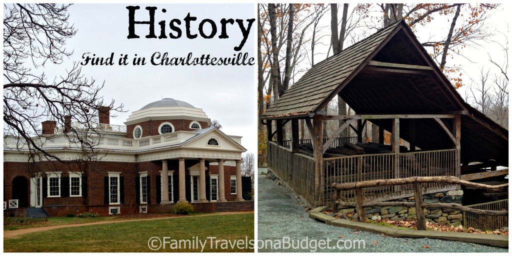 3 reasons to visit Charlottesville: history