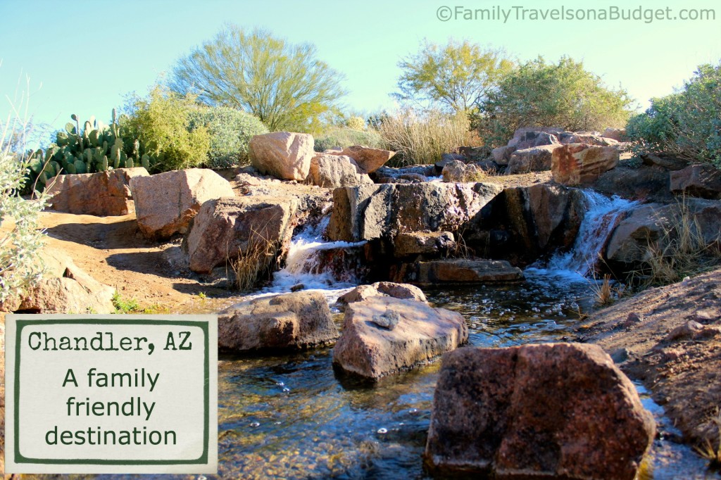 Chandler AZ Family Vacation Itinerary