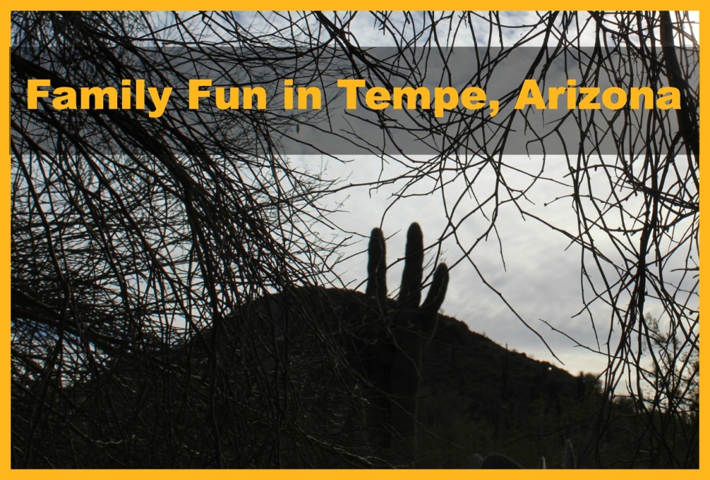 Family Fun in Tempe Title