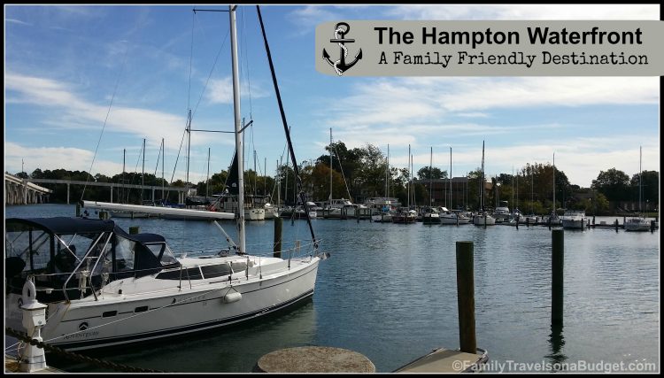 The Hampton Waterfront: A family friendly destination
