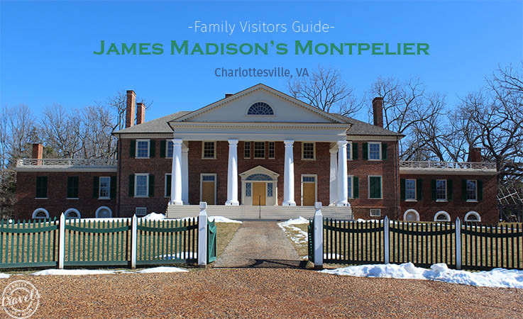 James Madison's Montpelier. Discover early American history where it happened