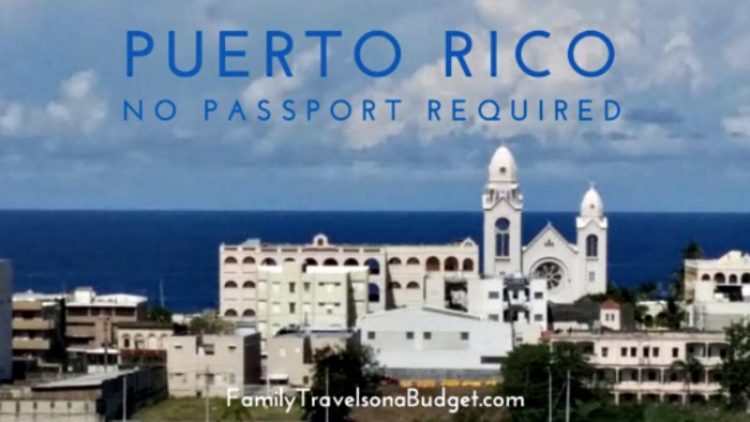 Puerto Rico: No passport required!