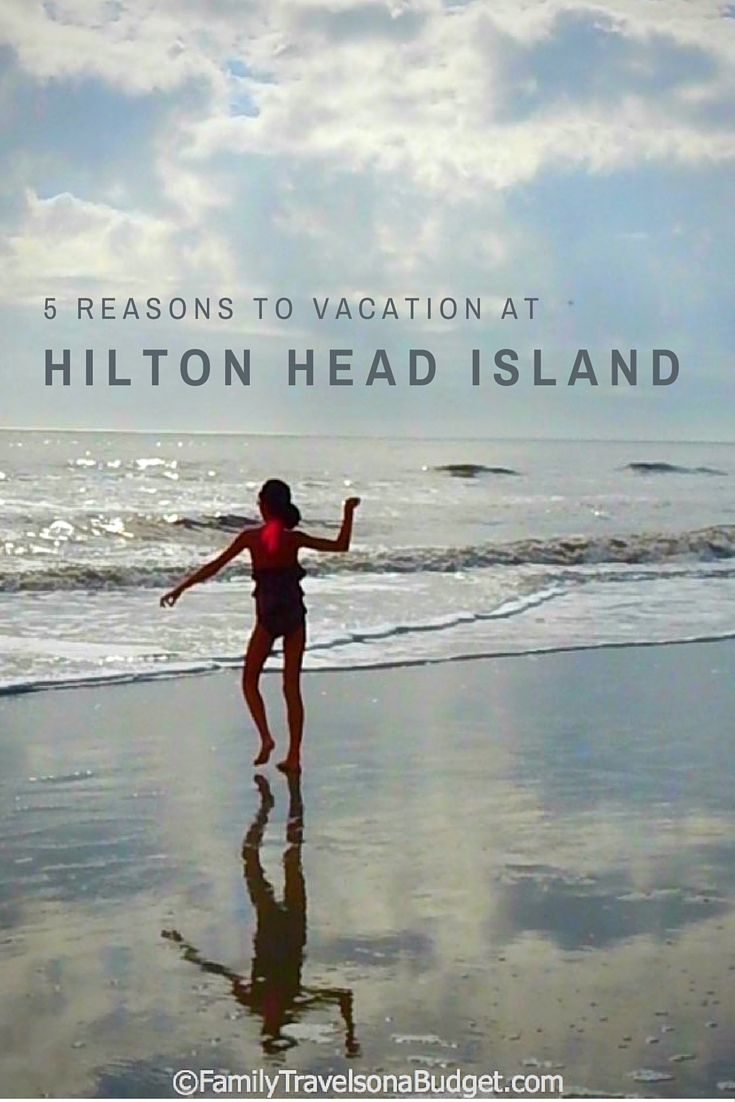 5 reasons to vacation at Hilton Head this year