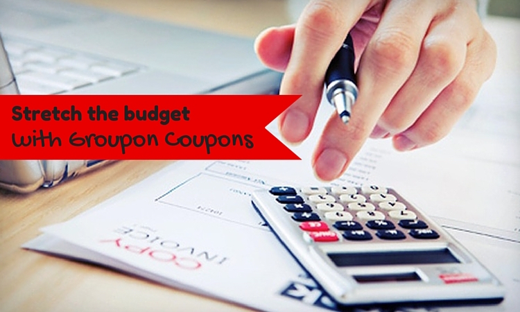 Stretch the budget with Groupon Coupons