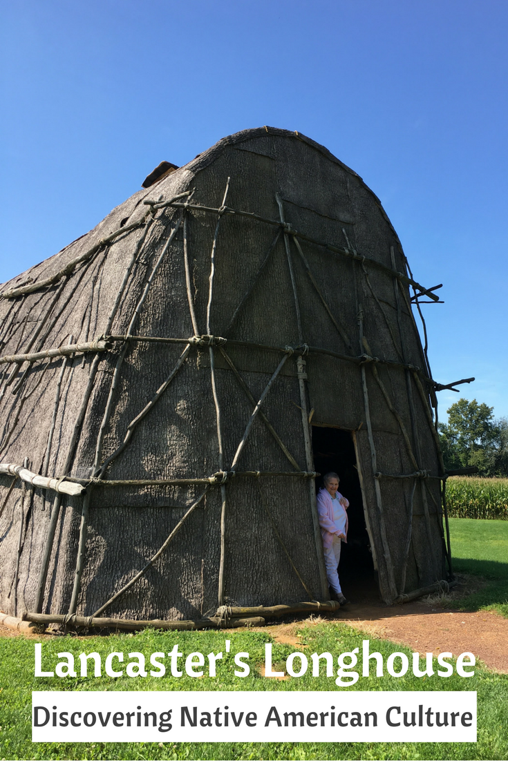 Lancaster's Longhouse: Discovering Native American Culture