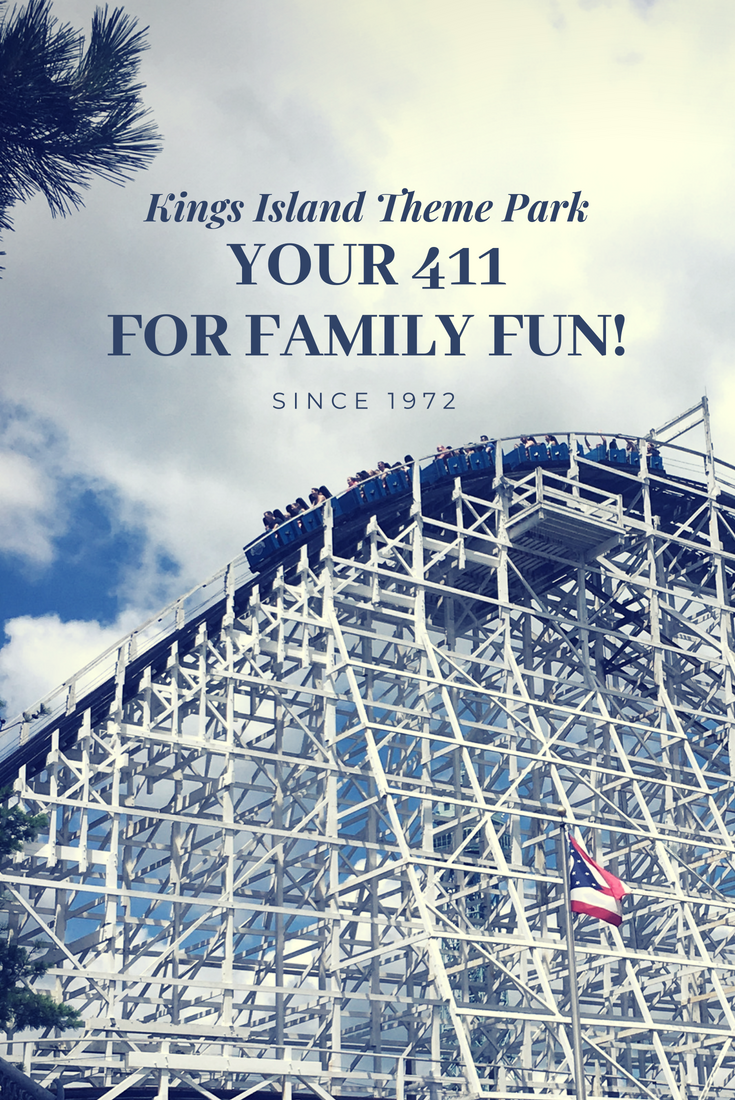 Kings Island Theme Park: Your 411 for Family fun!