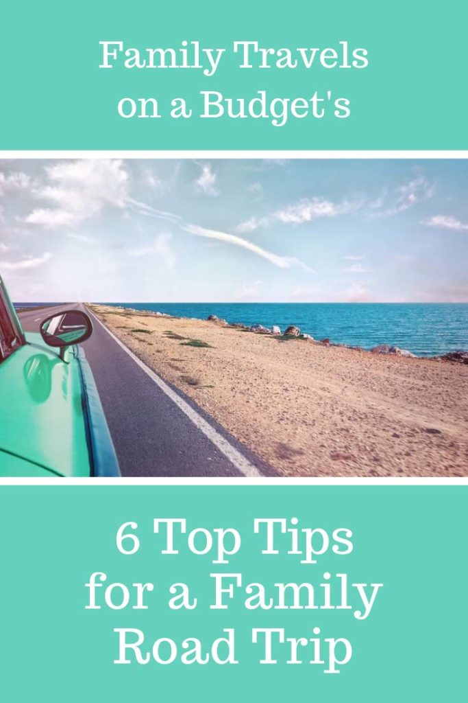 Car driving along the beach with words "6 Top Tips for a Family Road Trip."