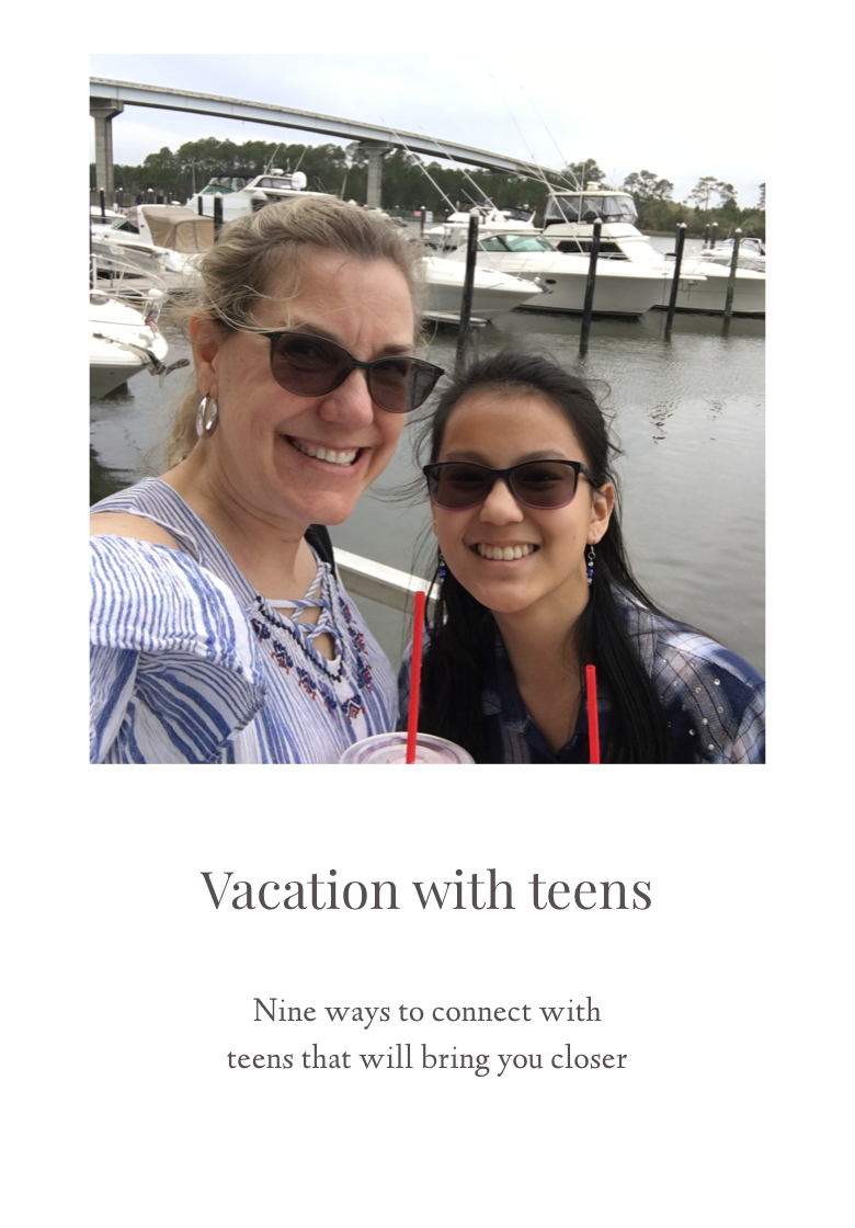 Plan vacation to include fun things to do with teens and reconnect with yours