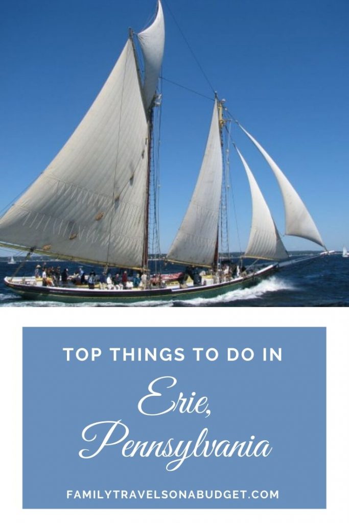 Tall ship on Lake Erie in Erie, PA with title below of "Top things to do in Erie"